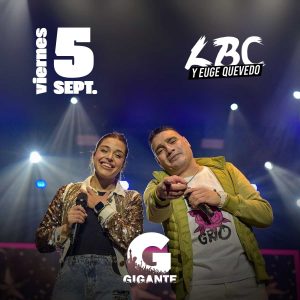 Euge Quevedo y LBC | 05 Septiembre